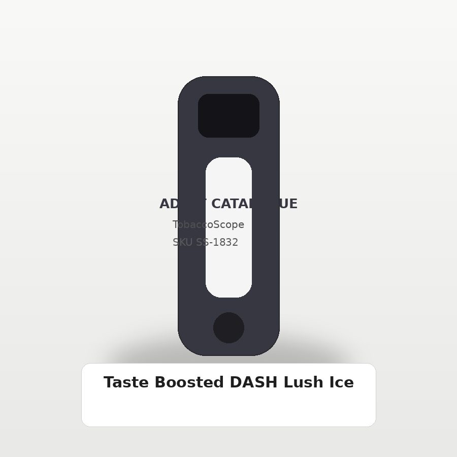 Taste Boosted DASH Lush Ice adult-only catalogue product image on TobaccoScope